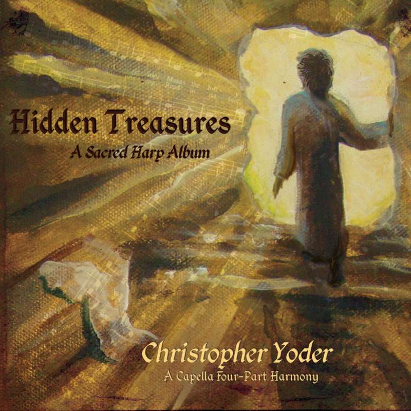 Hidden Treasures: A Sacred Harp Album